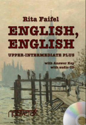 Rita Faifel “English, English. Upper Intermediate Plus”
